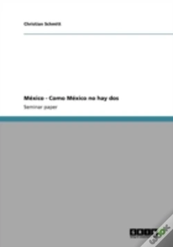 Capa do artigo Ma(C)Xico - Como Ma(C)Xico No Hay Dos