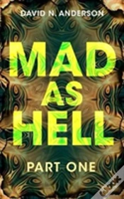 Capa do artigo Mad As Hell: Part One