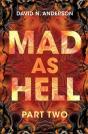 Mad As Hell: Part Two - Preview