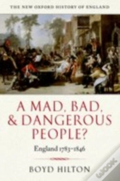 Mad, Bad, And Dangerous People?