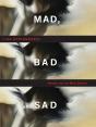 Mad, Bad, And Sad - Preview