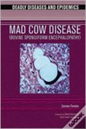 Mad Cow Disease