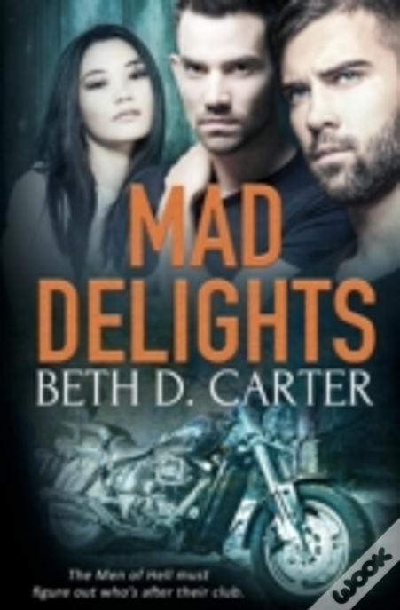 Mad Delights