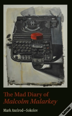 Capa do artigo Mad Diary Of Malcom Malarky