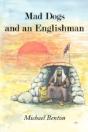 Mad Dogs And An Englishman - Preview