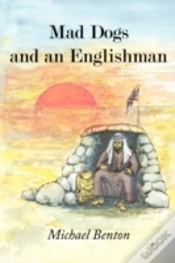 Capa do artigo Mad Dogs And An Englishman