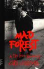 Mad Forest - Preview
