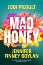 Mad Honey - Preview