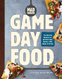 Mad Hungry: Game Day Food - Preview