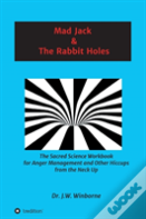 Mad Jack And The Rabbit Holes