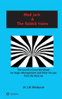 Mad Jack And The Rabbit Holes - Preview