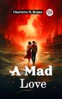 Mad Love - Preview