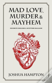 Capa do artigo Mad Love, Murder And Mayhem