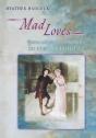 Mad Loves - Preview