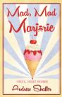Mad, Mad Marjorie - Preview