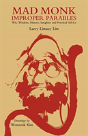 Mad Monk Improper Parables - Preview