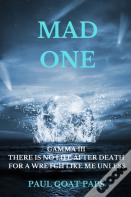 Mad One