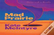 Mad Prairie
