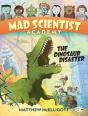 Mad Scientist Academy: The Dinosaur Disaster - Preview