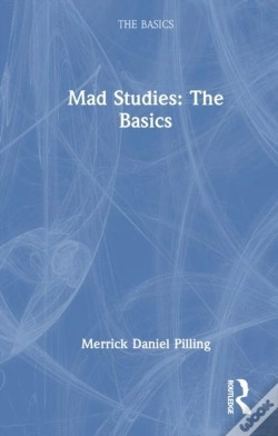 Capa do artigo Mad Studies: The Basics