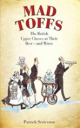 Mad Toffs
