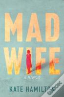 Mad Wife