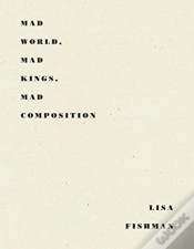 Capa do artigo Mad World, Mad Kings, Mad Composition
