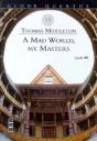 Mad World, My Masters - Preview