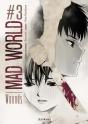 Mad World Tome 3 ; Wounds - Preview