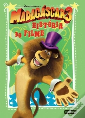 Capa do artigo Madagáscar 3: A História do Filme
