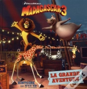 Capa do artigo Madagascar 3 ; La Grande Aventure