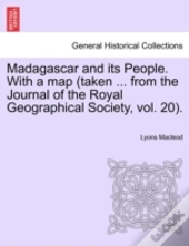 Madagascar And Its People. With A Map  T