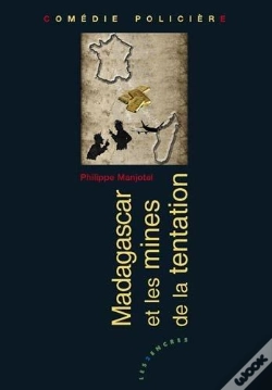 Capa do artigo Madagascar Et Les Mines De La Tentation