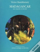 Madagascar - Les Chants D'Une Île