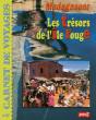 Madagascar ; Les Trésors De L'Île Rouge - Preview