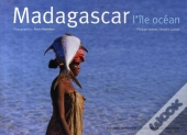 Madagascar ; L'Île Océan