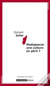 Capa do artigo Madagascar, Une Culture En Péril ?
