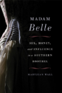 Madam Belle - Preview
