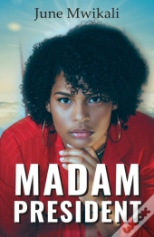 Madam President