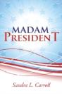 Madam President - Preview