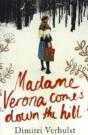 Madam Verona (Comes Down The Hill) - Preview