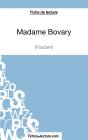 Madame Bovary De Gustave Flaubert : Analyse Complète De L'Oeuvre - Preview