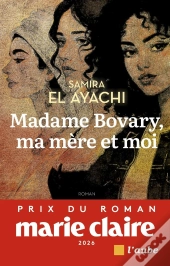 Madame Bovary, Ma Mère Et Moi