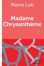 Madame Chrysanthème - Preview