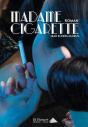 Madame Cigarette - Preview