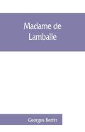 Madame De Lamballe