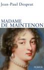 Madame De Maintenon 1635-1719 Ou Le Prix De La Réputation - Preview