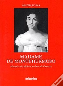 Capa do artigo Madame De Montehermoso - Marquise Des Plaisirs Et Dame De Carresse