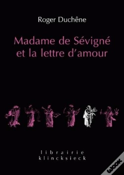 Capa do artigo Madame De Sevigne Et La Lettre D'Amour