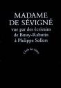 Madame De Sevigne Vue Par Des Ecrivains - Preview